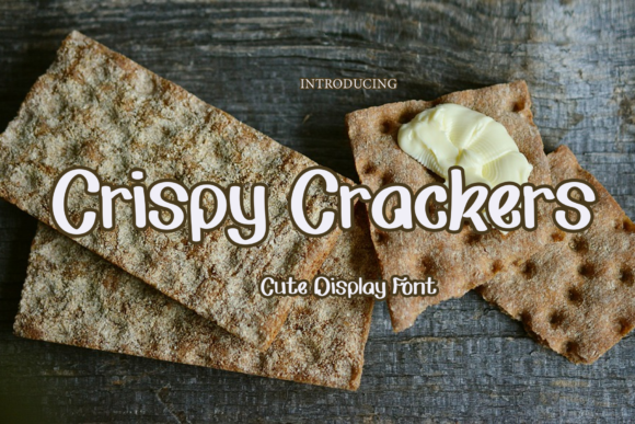 Crispy Crackers Font Review for Creative Makers