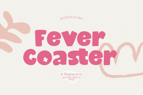 Fever Coaster Font for Eye-Catching Designs