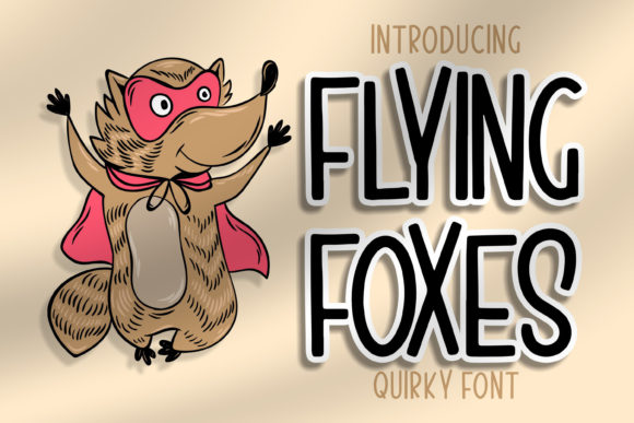 Flying Foxes Font for a Magical Brand Upgrade