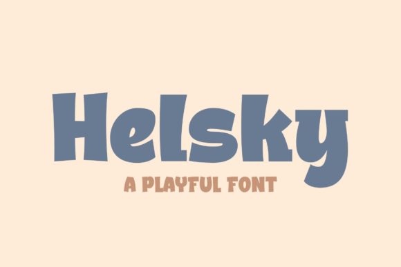 Helsky: A Friendly Display Font for Creative Projects