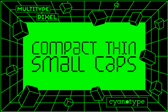 MultiType Pixel Compact Thin for Trendy Display Typography
