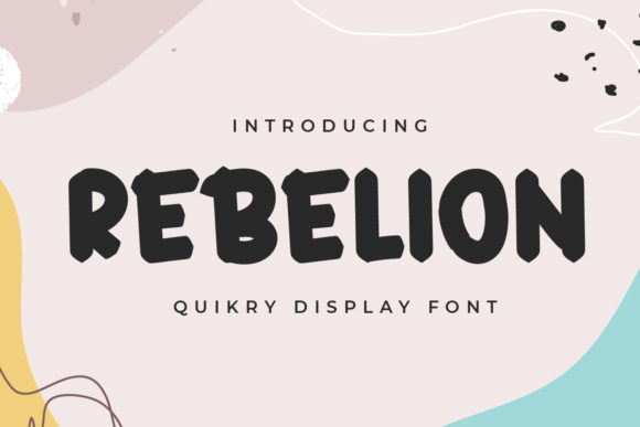 Rebelion Font for Handmade Creations and Cute Designs